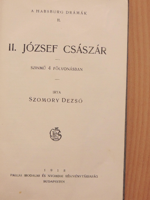 Karinthy Frigyes - II. József császár/Két mosoly [antikvár]