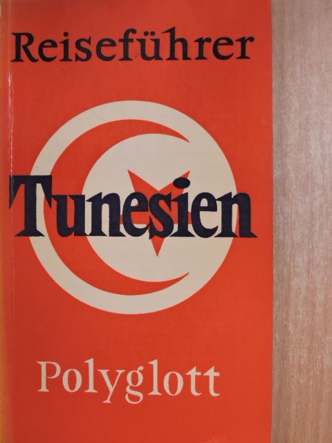 Dr. Horst J. Becker - Tunesien [antikvár]