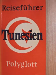 Dr. Horst J. Becker - Tunesien [antikvár]