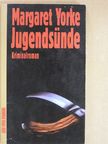 Margaret Yorke - Jugendsünde [antikvár]