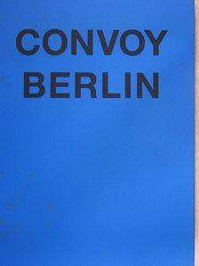 Convoy Berlin [antikvár]