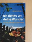 Hermann Zeiler - Ich denke an deine Wunder (dedikált példány) [antikvár]