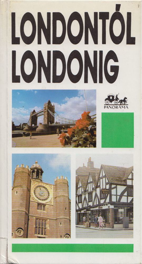 MOLDOVÁNYI ÁKOS - Londontól Londonig [antikvár]