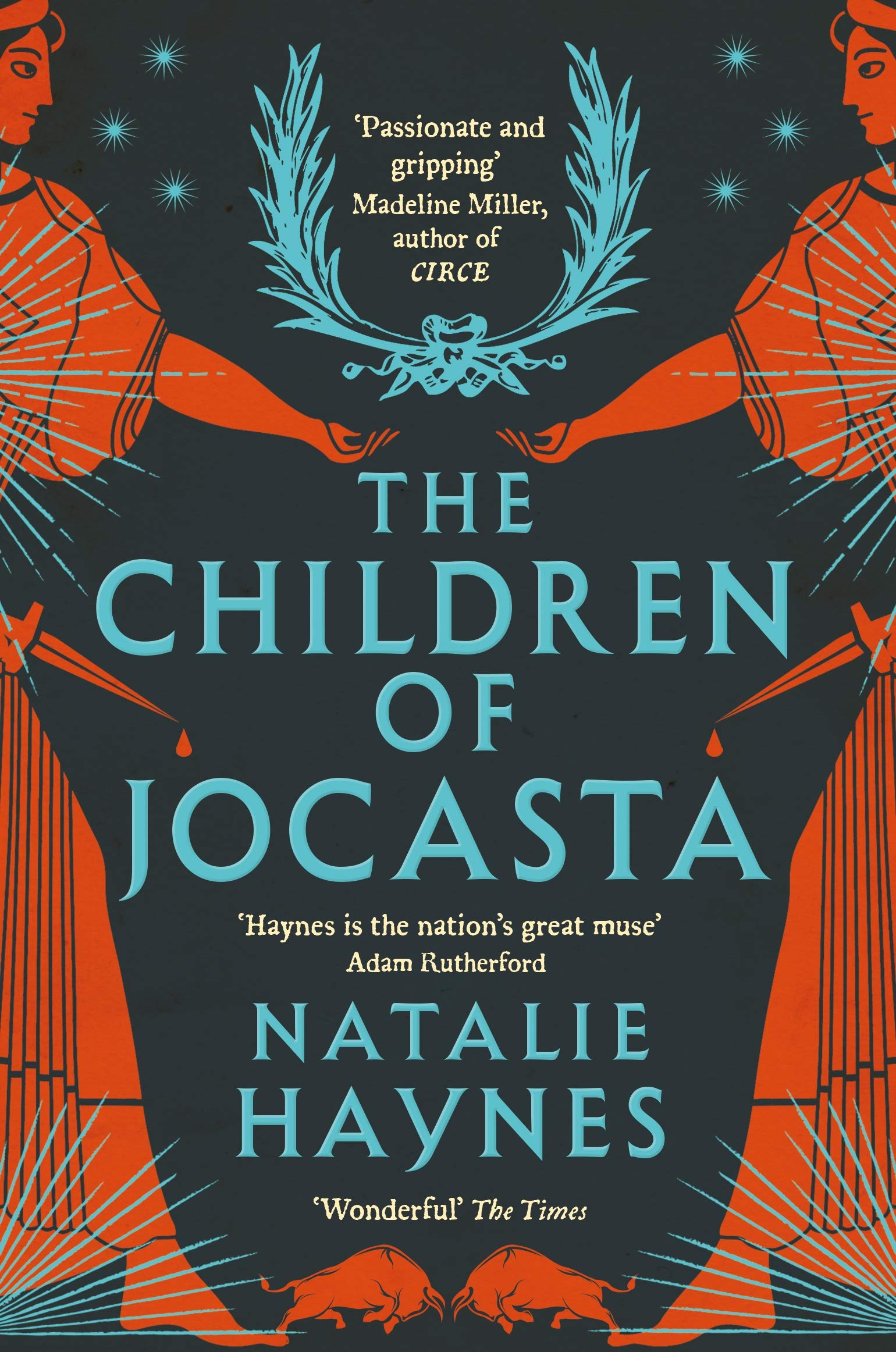 Natalie Haynes - The Children of Jocasta