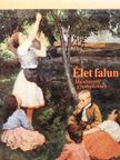 Szemerkényi Ágnes - Élet falun [antikvár]