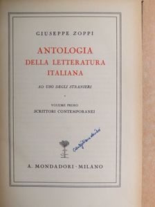 Giuseppe Zoppi - Antologia della letteratura Italiana I. (Dr. Castiglione László könyvtárából) [antikvár]