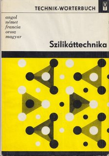 Dr. Karl-Otto Backhaus - Szilikáttechnika [antikvár]