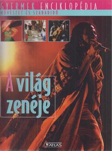 A világ zenéje [antikvár]