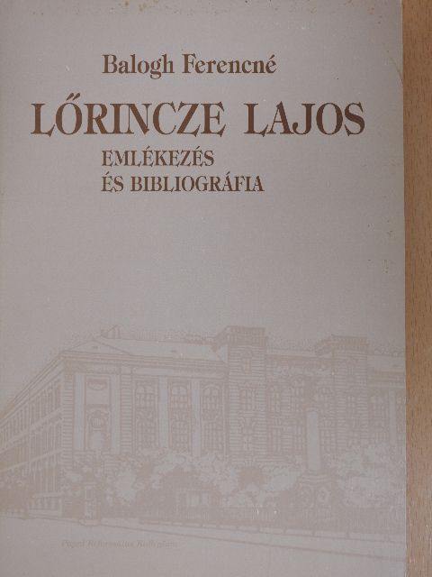 Balogh Ferencné - Lőrincze Lajos [antikvár]