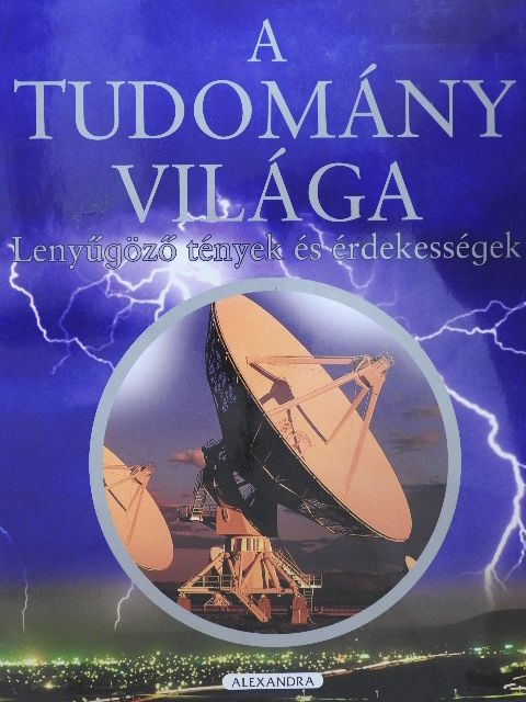 A tudomány világa [antikvár]