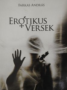 Farkas András - Erotikus versek [antikvár]