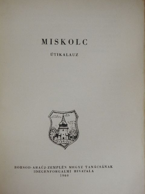 Árokszállásy Zoltán - Miskolc [antikvár]