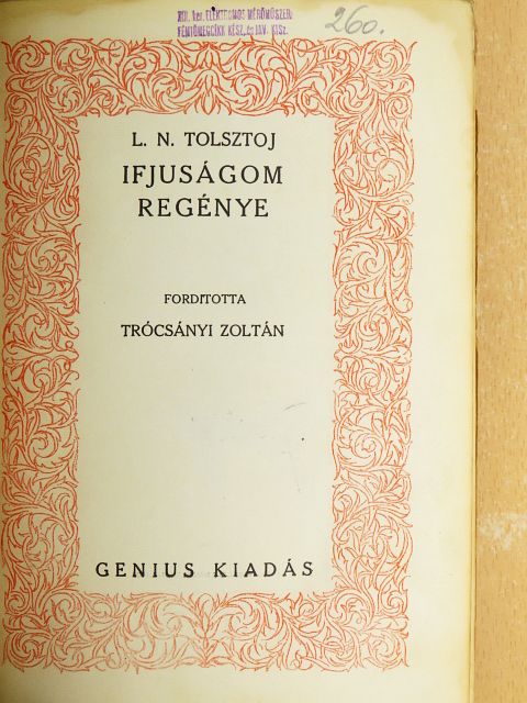 L. N. Tolsztoj - Ifjuságom regénye [antikvár]