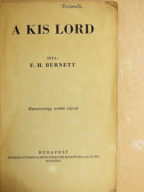F. H. Burnett - A kis Lord [antikvár]