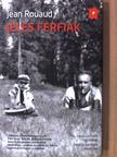 Jean Rouaud - Jeles férfiak [antikvár]