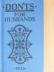 Blanche Ebbutt - Don'ts for Husbands [antikvár]