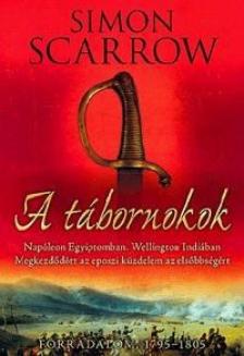 Simon Scarrow - A tábornokok [antikvár]
