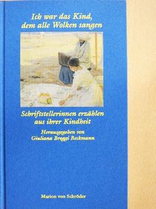 Ich war das Kind, dem alle Wolken sangen [antikvár]