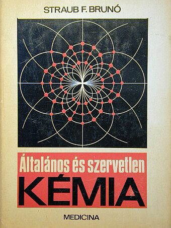 Dénes Géza - Általános és szervetlen kémia [antikvár]
