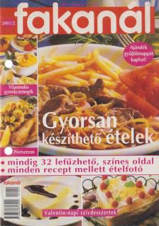 Erdélyi Z. Ágnes - Fakanál 2001/2 [antikvár]