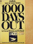 The Sunday Times 1000 Days Out in Great Britain and Ireland [antikvár]