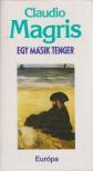 Claudio MAGRIS - Egy másik tenger [antikvár]