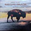 ROBERT PLANT WITH SUZI DIAN - SAVING GRACE LP ROBERT PLANT WITH SUZI DIAN