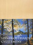 Dr. Hárdi István - A szentgotthárdi gyűjtemény [antikvár]
