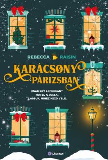 Rebecca Raisin - Karácsony Párizsban [eKönyv: epub, mobi]