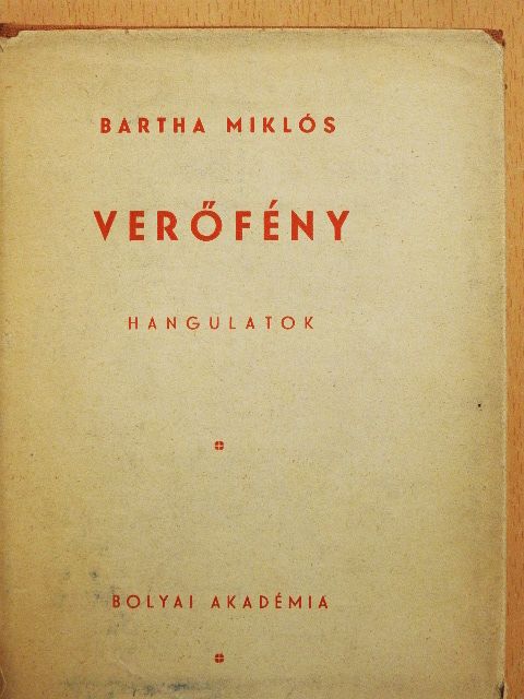 Bartha Miklós - Verőfény [antikvár]