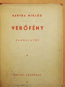 Bartha Miklós - Verőfény [antikvár]