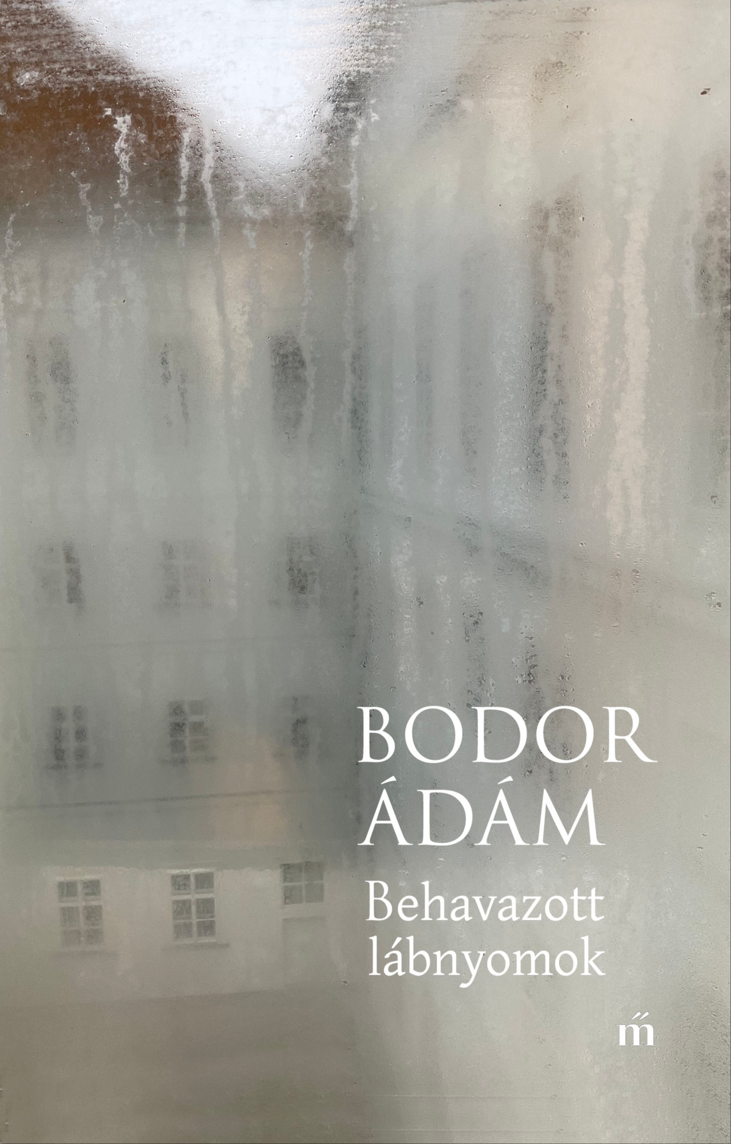 Bodor Ádám - Behavazott lábnyomok [eKönyv: epub, mobi]