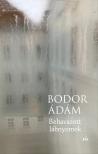 Bodor Ádám - Behavazott lábnyomok [eKönyv: epub, mobi]