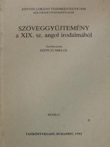 Alfred Tennyson - Szöveggyűjtemény a XIX. sz. angol irodalmából [antikvár]