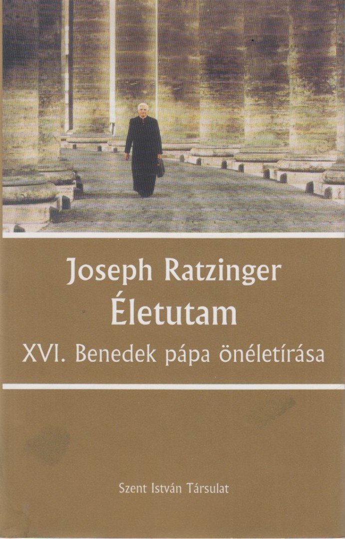 RATZINGER, JOSEPH - Életutam [antikvár]