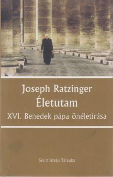 RATZINGER, JOSEPH - Életutam [antikvár]