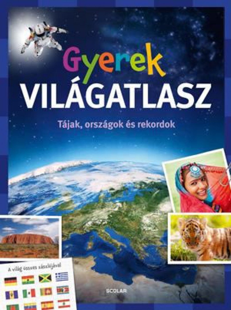 Andrea Schwendemann - Gyerek világatlasz - Tájak, országok és rekordok [antikvár]