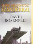 David Rosenfelt - Előre megfontolt szándékkal [antikvár]