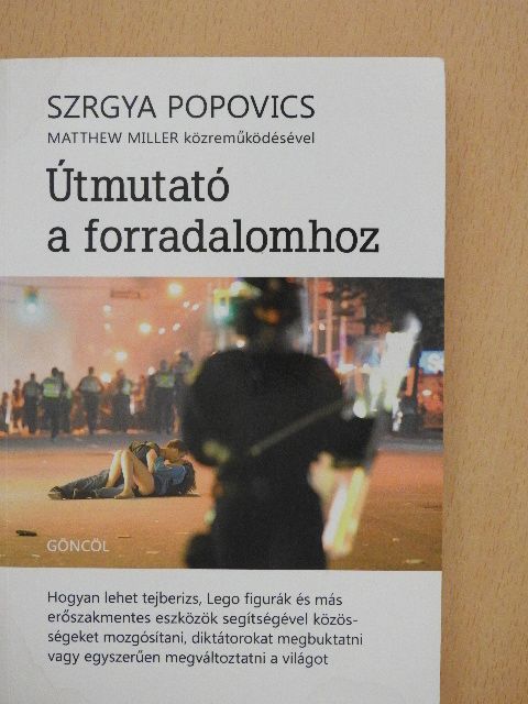 Szrgya Popovics - Útmutató a forradalomhoz [antikvár]