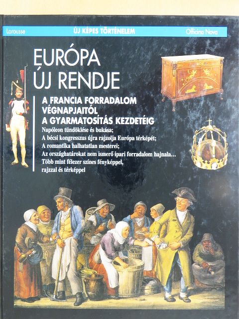 Gérard Gengembre - Európa új rendje [antikvár]