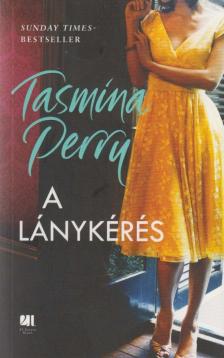 Tasmina Perry - A lánykérés [antikvár]