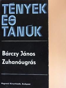Bárczy János - Zuhanóugrás [antikvár]