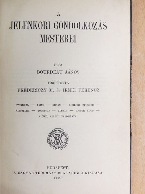 Jean Bourdeau - A jelenkori gondolkozás mesterei [antikvár]