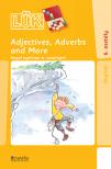 Ldi-323 Adjectives, adverbs and more Angol nyelvtan 6. osztálytól - 6. osztály /mini-lük/