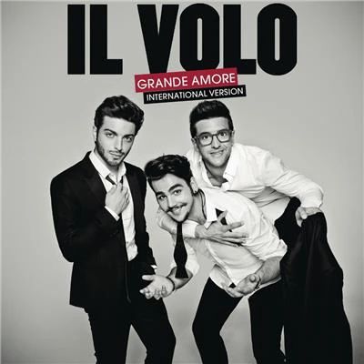 IL VOLO - GRAND AMORE (INTERNATIONAL VERSION) CD