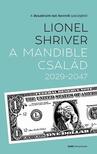 Lionel Shriver - A Mandible család