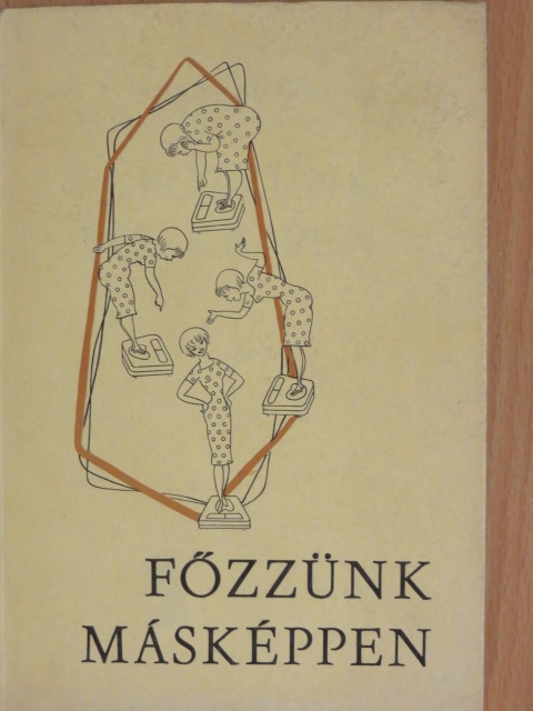 Pánczél Magda - Főzzünk másképpen [antikvár]