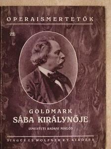 Goldmark Károly - Goldmark: Sába királynője [antikvár]