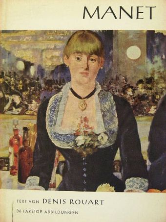 Denis Rouart - Manet [antikvár]
