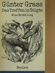 Günter Grass - Das Treffen in Telgte [antikvár]